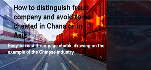 How to distinguish fraud company and avoid to be cheated in China or Asia